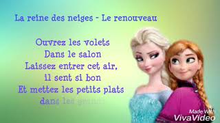 La reine des neiges  Le renouveau Lyrics [upl. by Palm]