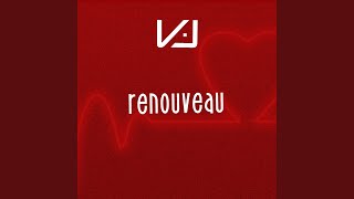 Renouveau [upl. by Sunev]