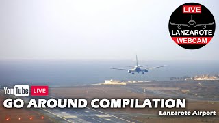 GO AROUND COMPILATION I  LanzaroteWebcam [upl. by Gibbeon437]