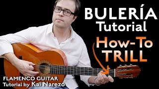 Bulerias HowTo Trill  Flamenco Guitar Tutorial  by Kai Narezo [upl. by Vanya976]