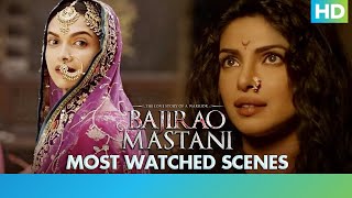 Bajirao Mastani  Most Watched Scenes  Ranveer Singh Deepika Padukone amp Priyanka Chopra [upl. by Ahsak]