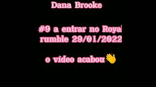 DANA BROOKE EntranceRoyal rumble 29012022 [upl. by Nolana646]