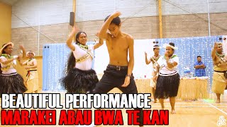 BEST MARAKEI ABAU BWA TE KAN DANCE PERFORMANCE  BY AKSI YOUTH [upl. by Aiyt565]