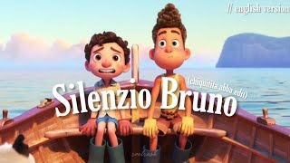 『Silenzio Bruno  Abba Chiquitita Edit 』 english version [upl. by Ramma]