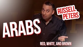 quotArabsquot  Russell Peters  Red White and Brown [upl. by Cross]