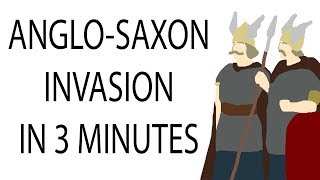 AngloSaxon Invasion  3 Minute History [upl. by Nossila58]