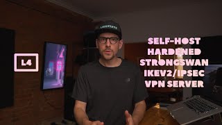 How to selfhost hardened strongSwan IKEv2IPsec VPN server for iOS and macOS [upl. by Husain]