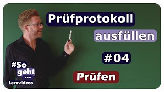 Prüfprotokoll richtig ausfüllen 04  Prüfung elektrischer Anlagen  einfach und anschaulich erklärt [upl. by Mani]