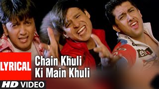 Chain Khuli Ki Main Khuli Lyrical Video Song  Masti Vivek OberoiRitesh DeshmukhAftabh Shivdasani [upl. by Nwahsek]