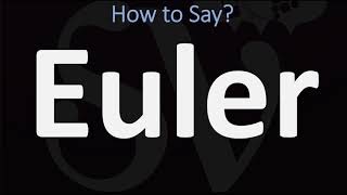 How to Pronounce Euler CORRECTLY [upl. by Corrinne780]