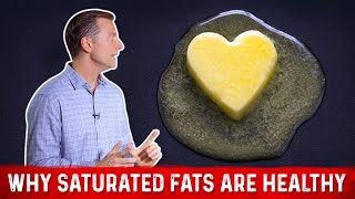 Why Saturated Fats Are Healthy – Real Reasons Explained By Dr Berg [upl. by Nnylg865]