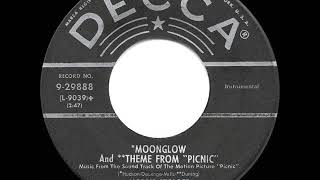 1956 HITS ARCHIVE Moonglow and Theme From “Picnic”  Morris Stoloff a 1 record [upl. by Einafets]