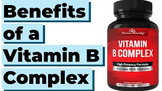 The Health Benefits of a Vitamin B Complex Comprehensive Review [upl. by Atteras]