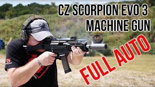 CZ Scorpion Evo 3 Machine Gun  FULL AUTO [upl. by Ledarf]