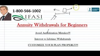 Annuity Withdrawal  Annuity Withdrawal for Dummies [upl. by Lavery]