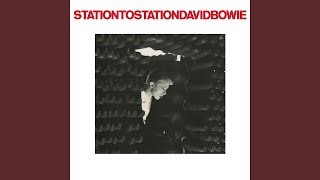 Station to Station 2016 Remaster [upl. by Ased952]