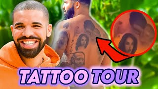 Drake  Tattoo Tour 2020  30 Tattoos  Aaliyah Rihanna Lil Wayne amp more [upl. by Lleirbag]