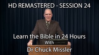 Learn the Bible in 24 Hours  Hour 24  Small Groups  Chuck Missler [upl. by Mcadams]