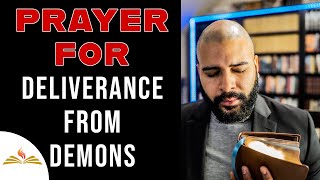 Powerful Prayer for Deliverance from Demons Evil Spirits and Sickness [upl. by Lubet630]