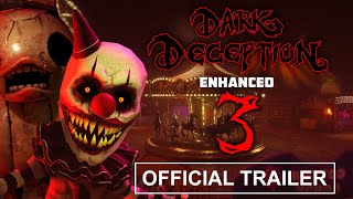 DARK DECEPTION ENHANCED  CHAPTER 3 TRAILER [upl. by Kari]