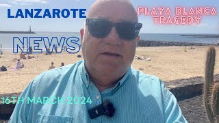 Lanzarote News 16th March 2024 [upl. by Alokin]