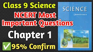 Class 9 Science Chapter 1 Most Important Questions  Most Important Questions of Class 9 Science [upl. by Mitman]